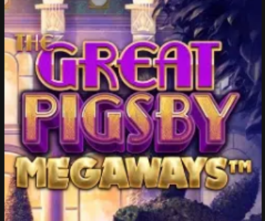 Great Pigsby Megaways